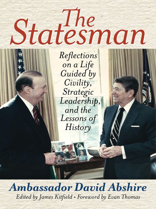 Title details for The Statesman by David Abshire - Available